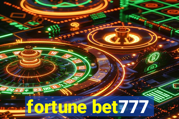 fortune bet777